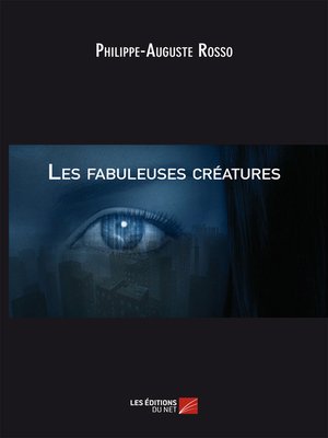 cover image of Les Fabuleuses Créatures